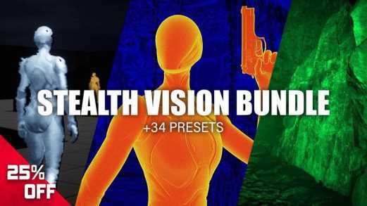 潜行视觉特效套装 – Stealth Vision Bundle (34 Presets)虚幻引擎UE资源网-海量优质免费素材网|是一个提供海量CG素材的网站，包含虚幻资源、CG模型、CG教程等AICGT资源网